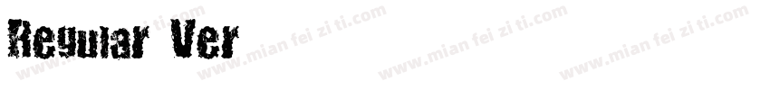 Regular Ver字体转换